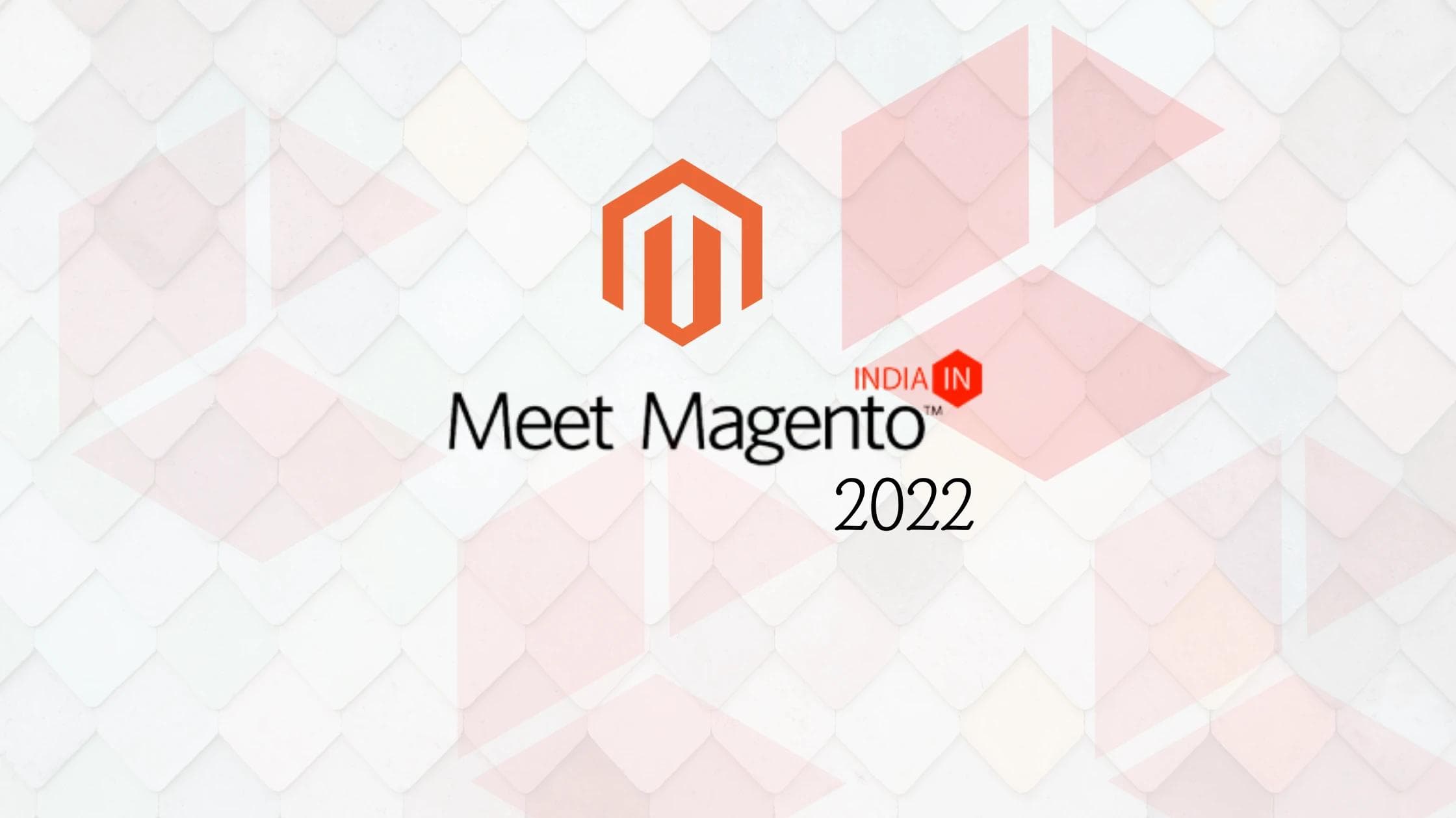 Meet Magento India 2022